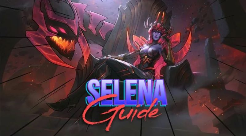 Mobile Legends Selena guide